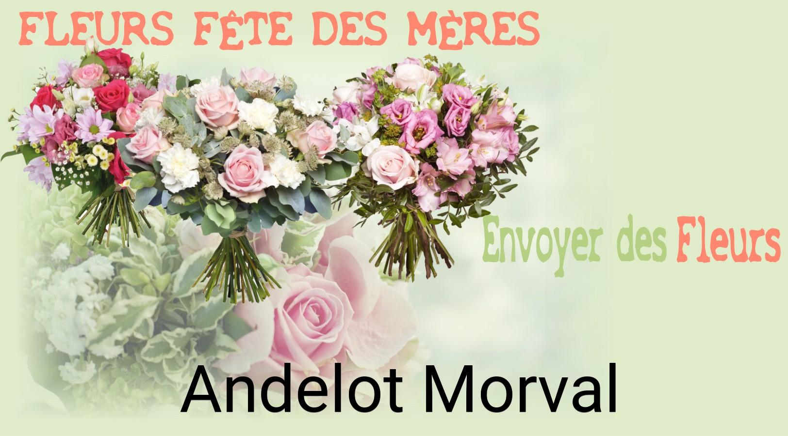 Bouquet de Fête des Mères livré à Andelot-Morval