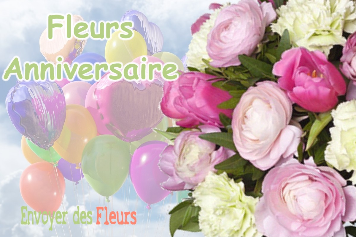 lIVRAISON FLEURS ANNIVERSAIRE à ANDELOT-MORVAL